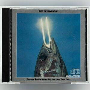 REO Speedwagon - You Can Tune A Piano, but You Can’t Tuna Fish on CD.